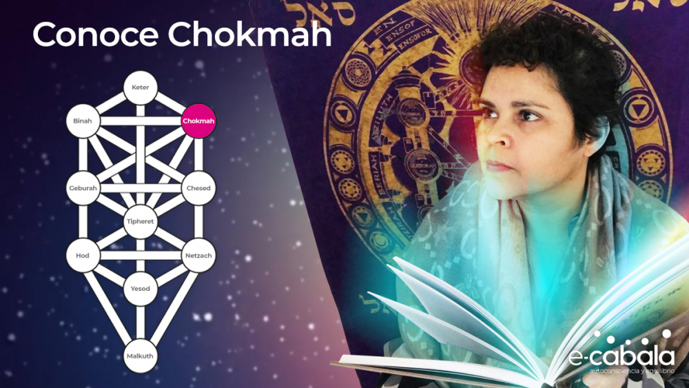 e-Cabala - Chokmah la sefira de la Sabiduría del Árbol de la Vida